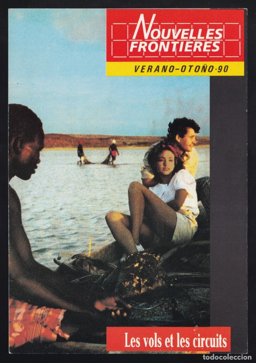 Cartoline: Francia. *Nouvelles Fronti&egrave;res - Les vols et les circuits. Verano-Oto&ntilde;o 90* Nueva.