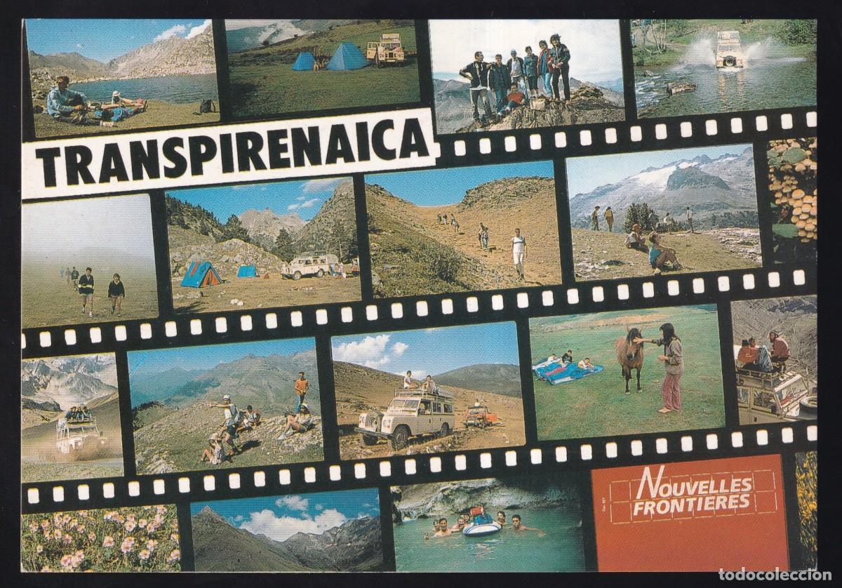 Cartoline: *Nouvelles Fronti&egrave;res - Transpiren&aacute;ica* Dep. Legal B. 14399-XXXII. Nueva.