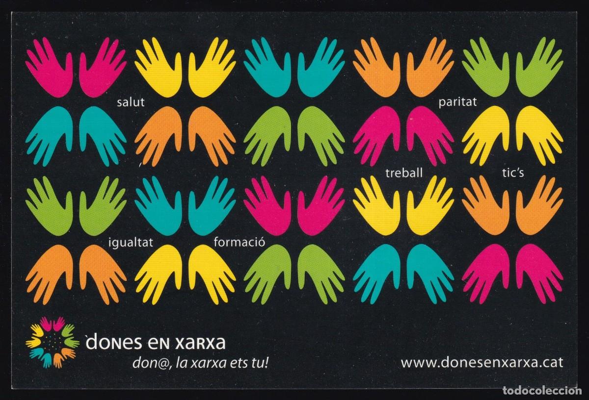 Postcards: Catalunya. *Dones en xarxa - La xarxa ets tu!* Dise&ntilde;o: ago2.com. Nueva.