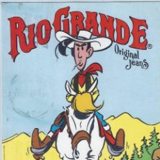Postales: RIO GRANDE - ORIGINAL JEANS - LUCKY LUKE - ME GUSTAS, VAQUERO (1986)