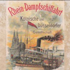 Postales: POSTAL CARTEL PUBLICITARIO FAHRPLAN - RHEIN DAMPFSCHIFFAHRT - 1899 - S/C