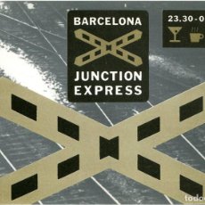 Postales: ALFONSO SOSTRES - BARCELONA JUNCTION EXPRESS - INVITACIÓN INAUGURACIÓN