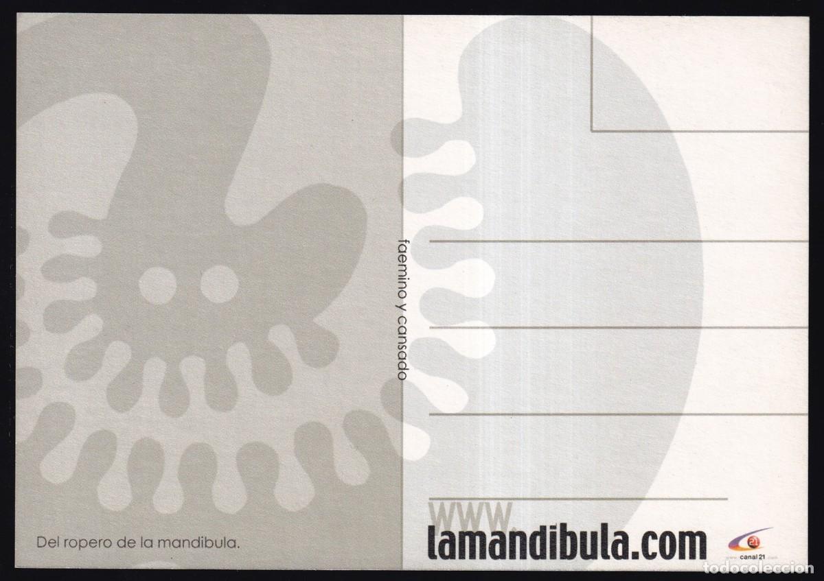 Postales: *Canal21 - La Mand&iacute;bula* Nueva. - Foto 2