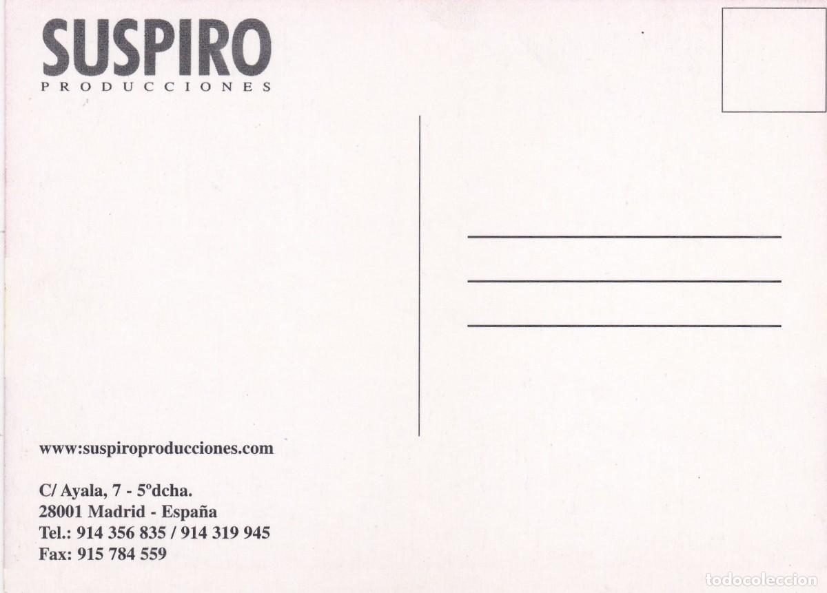 Postales: SUSPIRO PRODUCCIONES (MADRID) - Foto 2
