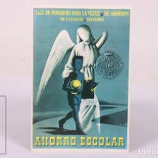 Postales: POSTAL PUBLICITARIA CAJA DE PENSIONES CATALUÑA BALEARES -AHORRO ESCOLAR - 9 X 13,5 CM