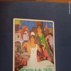 Postales: JUAN BALCERA. SEVILLA. FIESTA DE PRIMAVERA 1930. SEMANA SANTA. POSTAL ANTIGUA ORIGINAL