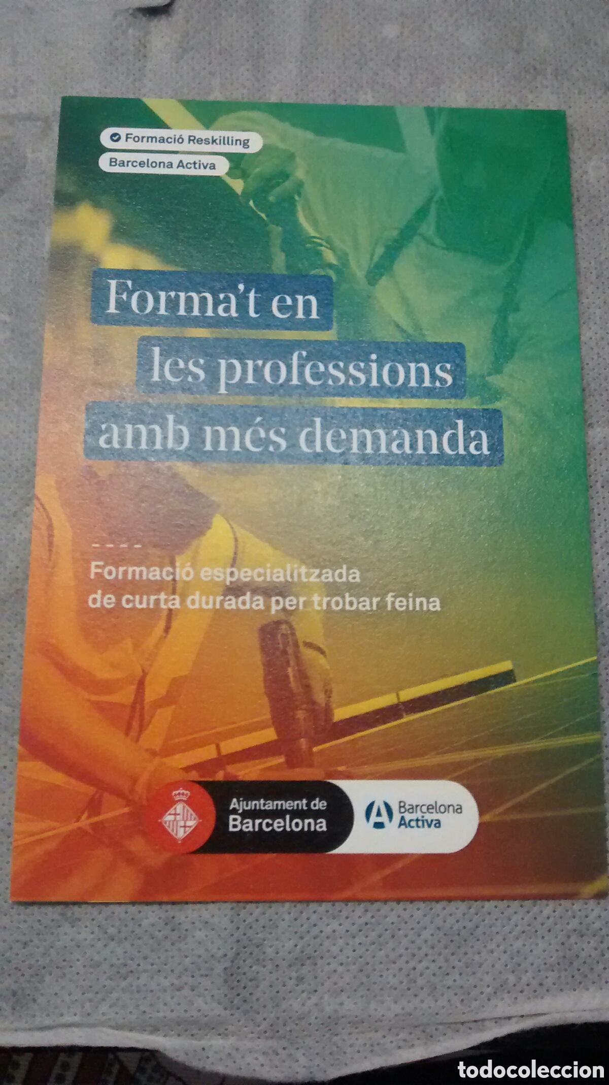 Postales: SIMIL POSTAL FORMAT EN LES PROFESSIONS AMB MES DEMANDA, BARCELONA ACTIVA - Foto 1