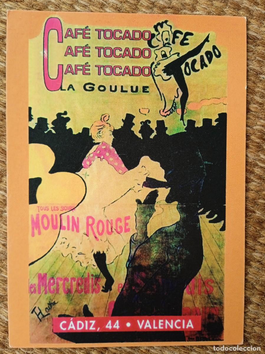 Postales: CAFE TOCADO - VALENCIA - Foto 1
