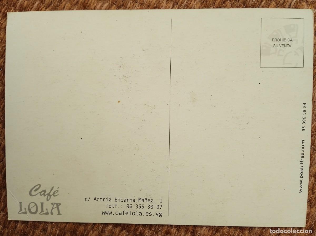 Postales: CAFE LOLA - VALENCIA - Foto 2