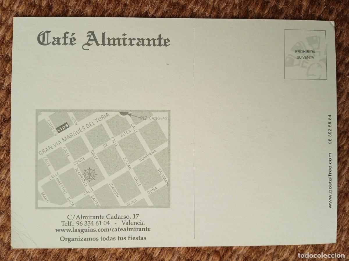 Postales: CAFE ALMIRANTE - VALENCIA - Foto 2