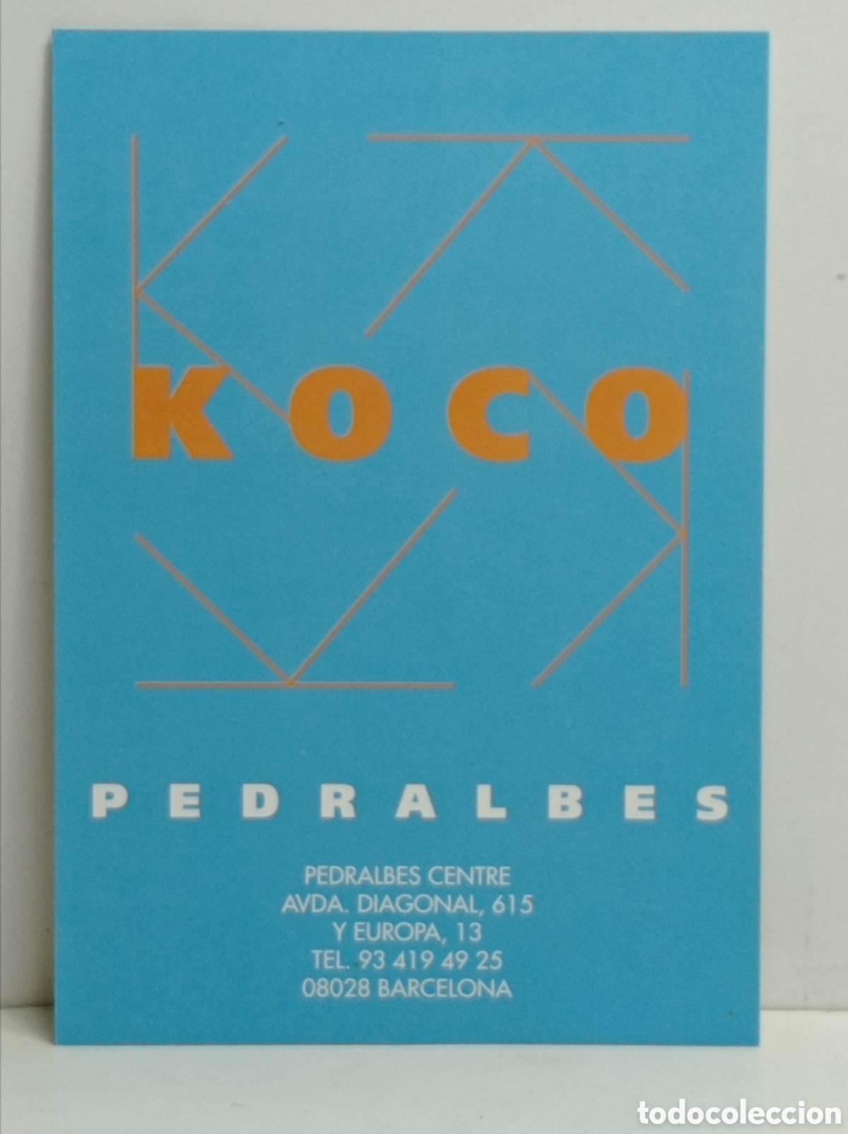 Postales: KOCO, PEDRALBES CENTRE. - Foto 1