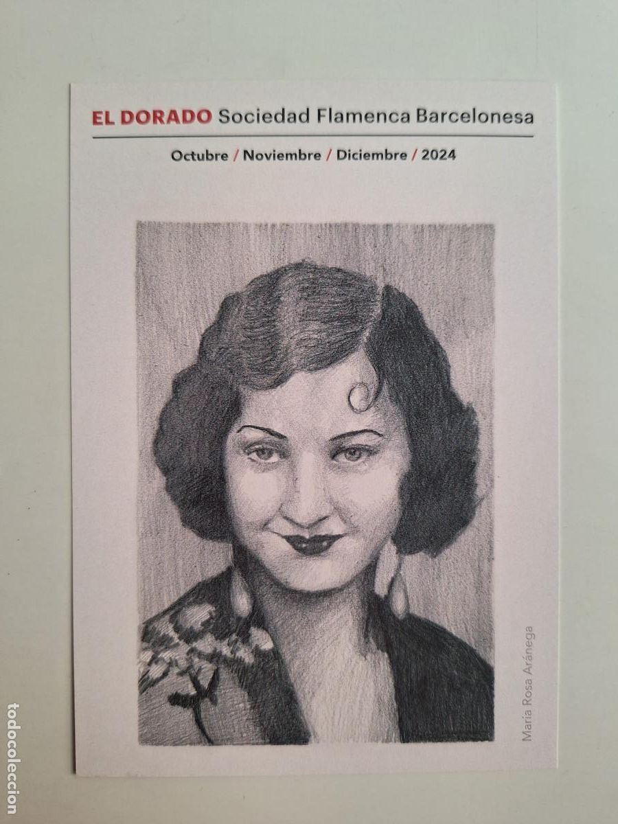 Postales: Postal El Dorado Sociedad Flamenca Barcelonesa Oto&ntilde;o 2024 Retrato Mar&iacute;a Rosa Ar&aacute;nega