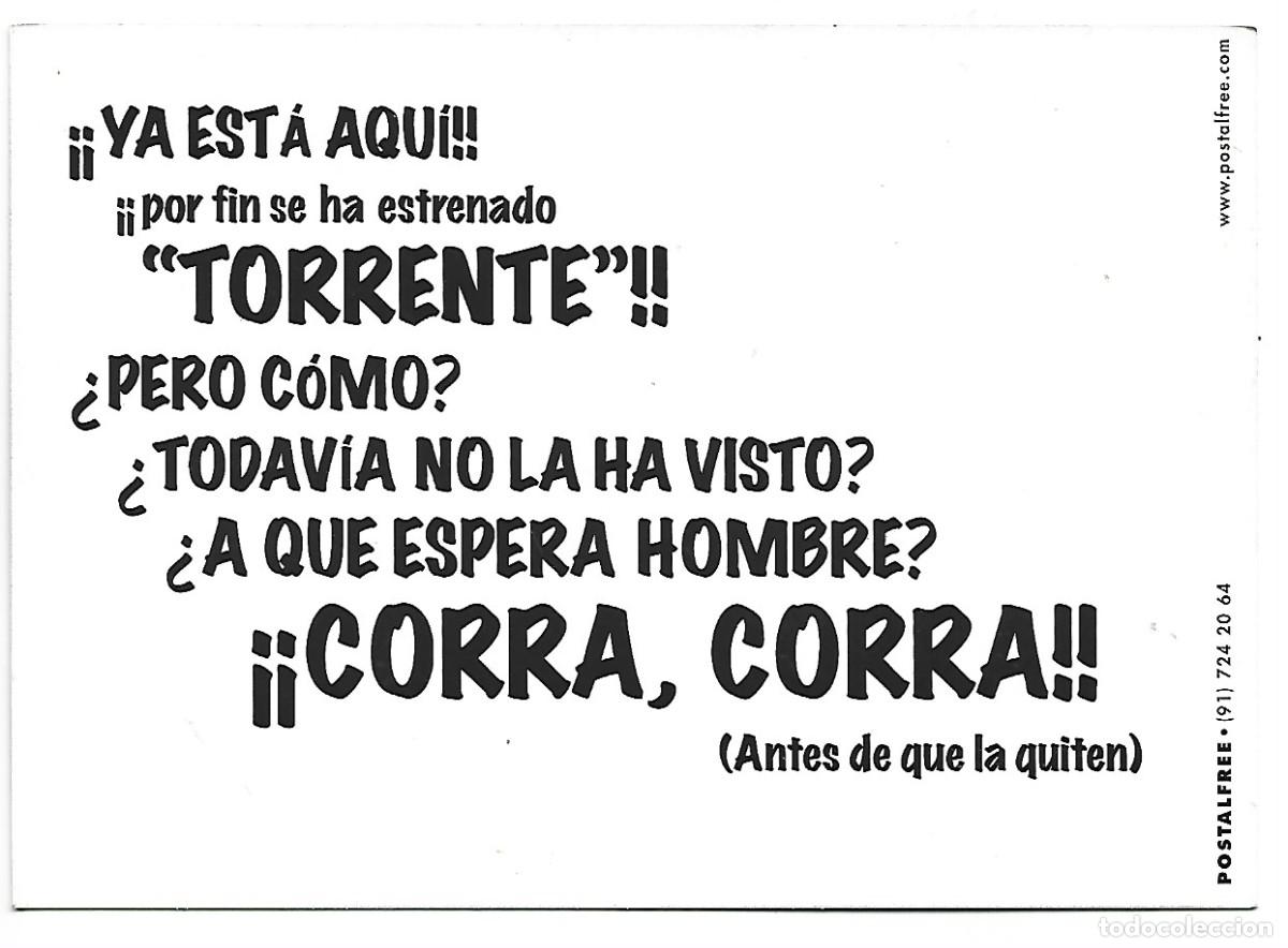 Postales: &rdquo; TORRENTE &rdquo;.- EL BRAZO TONTO DE LA LEY - Foto 2