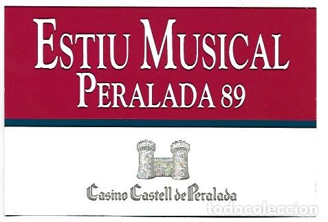 Postales: PROGRAMA ESTIU MUSICAL PERELADA 89.- CASINO CASTELL DE PERALADA - Foto 1