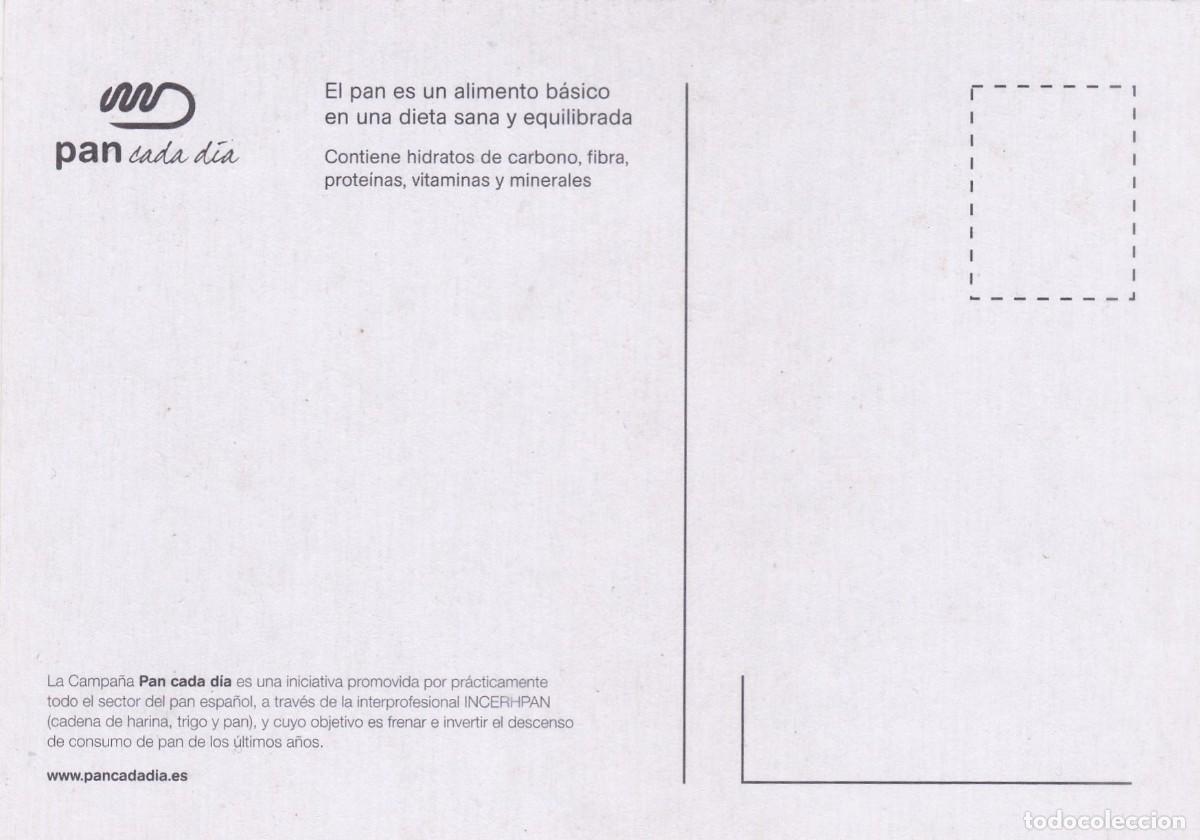Postales: EL PAN. LA CLAVE EN TU ALIMENTACION - Foto 2
