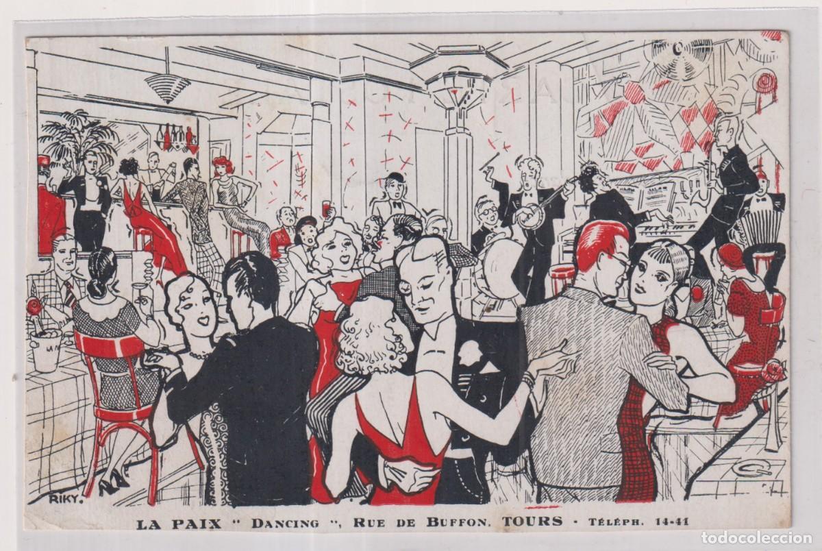 Postales: LA PAIX DANCING. RUE DE BUFFON TOURS. SIN CIRCULAR. - Foto 1