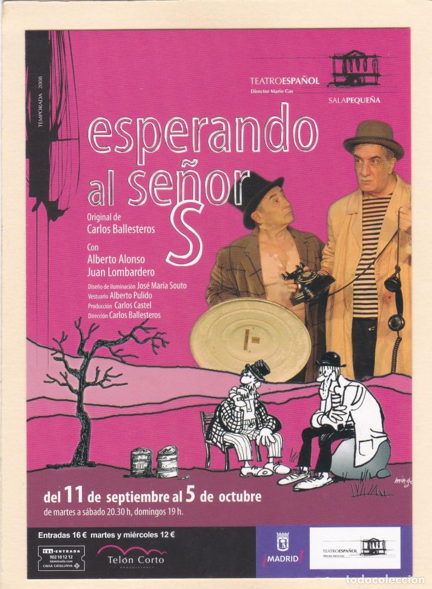 Postales: TEATRO ESPA&Ntilde;OL. ESPERANDO AL SE&Ntilde;OR S - Foto 1