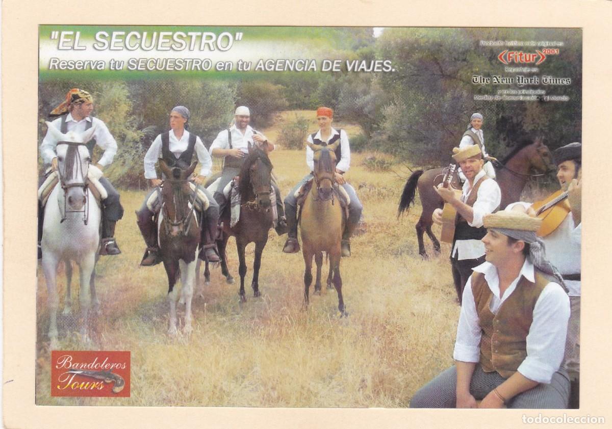 Postales: EL SECUESTRO. BANDOLEROS TOURS - POSTAL O FLYER - Foto 1