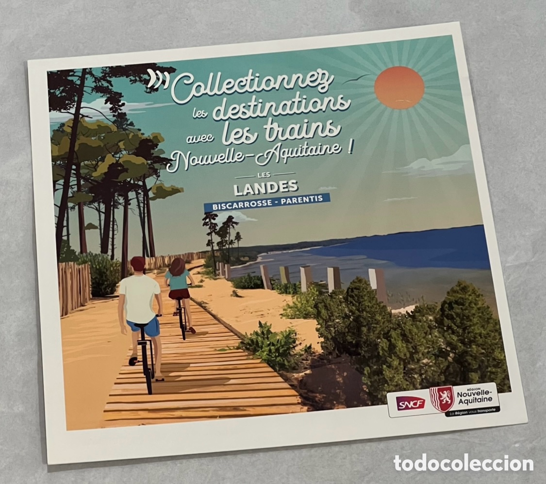 Postales: Postal. Collectionez les Destinations avec les Trains. Les Landes. Francia.