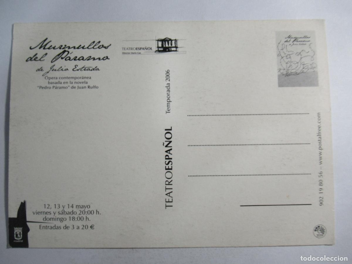 Postales: Teatro Espa&ntilde;ol - Murmullos del P&aacute;ramo de Julio Estrada - S/C - Foto 2