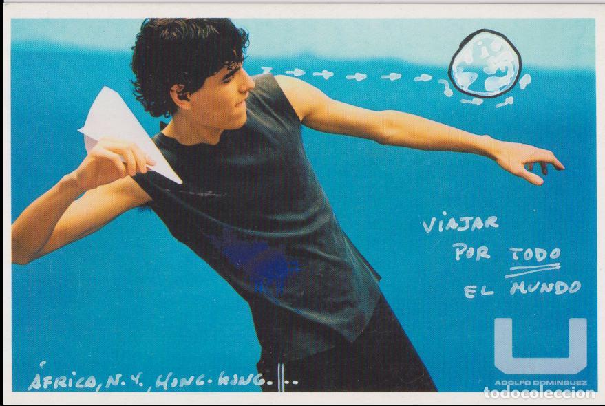 Postales: POSTAL PUBLICITARIA ADOLFO DOMINGUEZ &ndash; VIAJAR POR TODO EL MUNDO &ndash; S/C