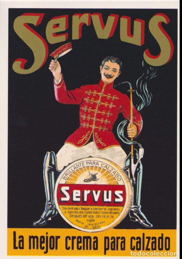 Postales: POSTAL PUBLICITARIA CARTELES CREMA PARA CALZADO SERVUS &ndash; EDICIONES AM 627 &ndash; S/C