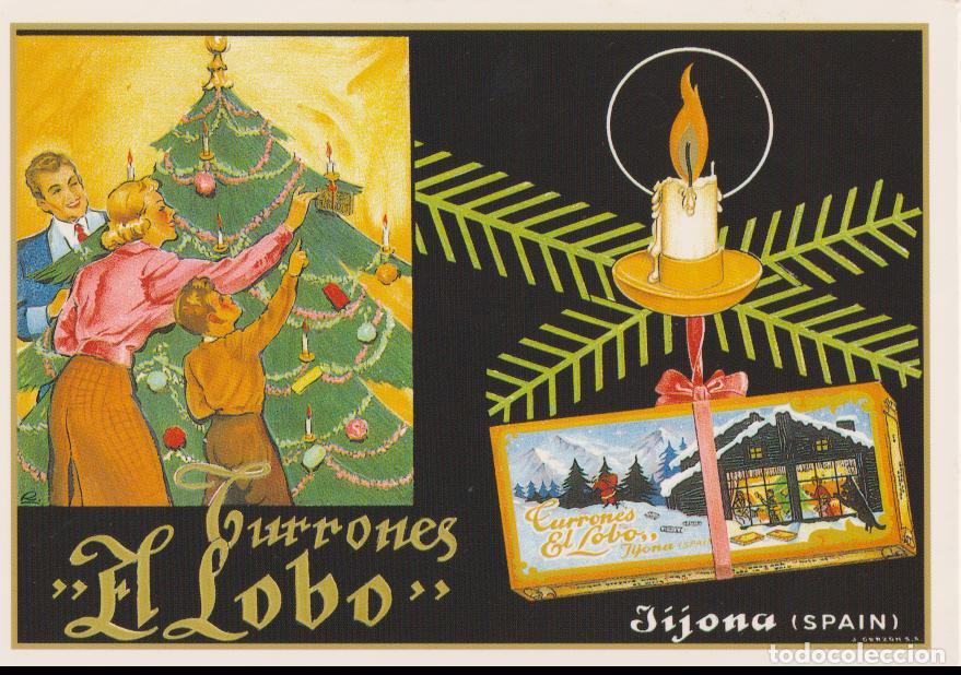 Postales: POSTAL PUBLICITARIA CARTELES TURRONES EL LOBO &ndash; EDICIONES AM 768 &ndash; S/C