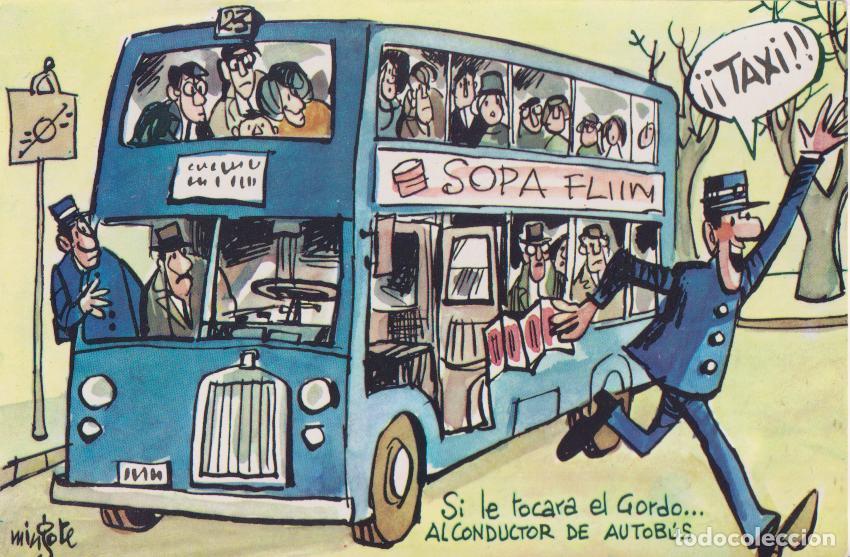 Postales: POSTAL LOTERIA &ndash; SI LE TOCARA EL GORDO: AL CONDUCTOR DE AUTOBUS &ndash; MINGOTE &ndash; SERIE E N&ordm;1 &ndash; S/C
