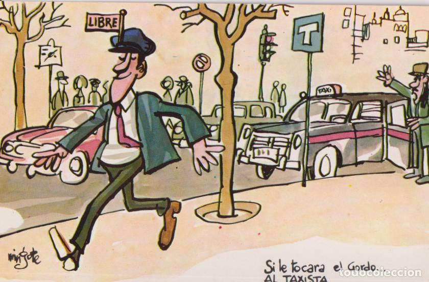 Postales: POSTAL LOTERIA &ndash; SI LE TOCARA EL GORDO: AL TAXISTA &ndash; MINGOTE &ndash; SERIE E N&ordm;6 &ndash; S/C