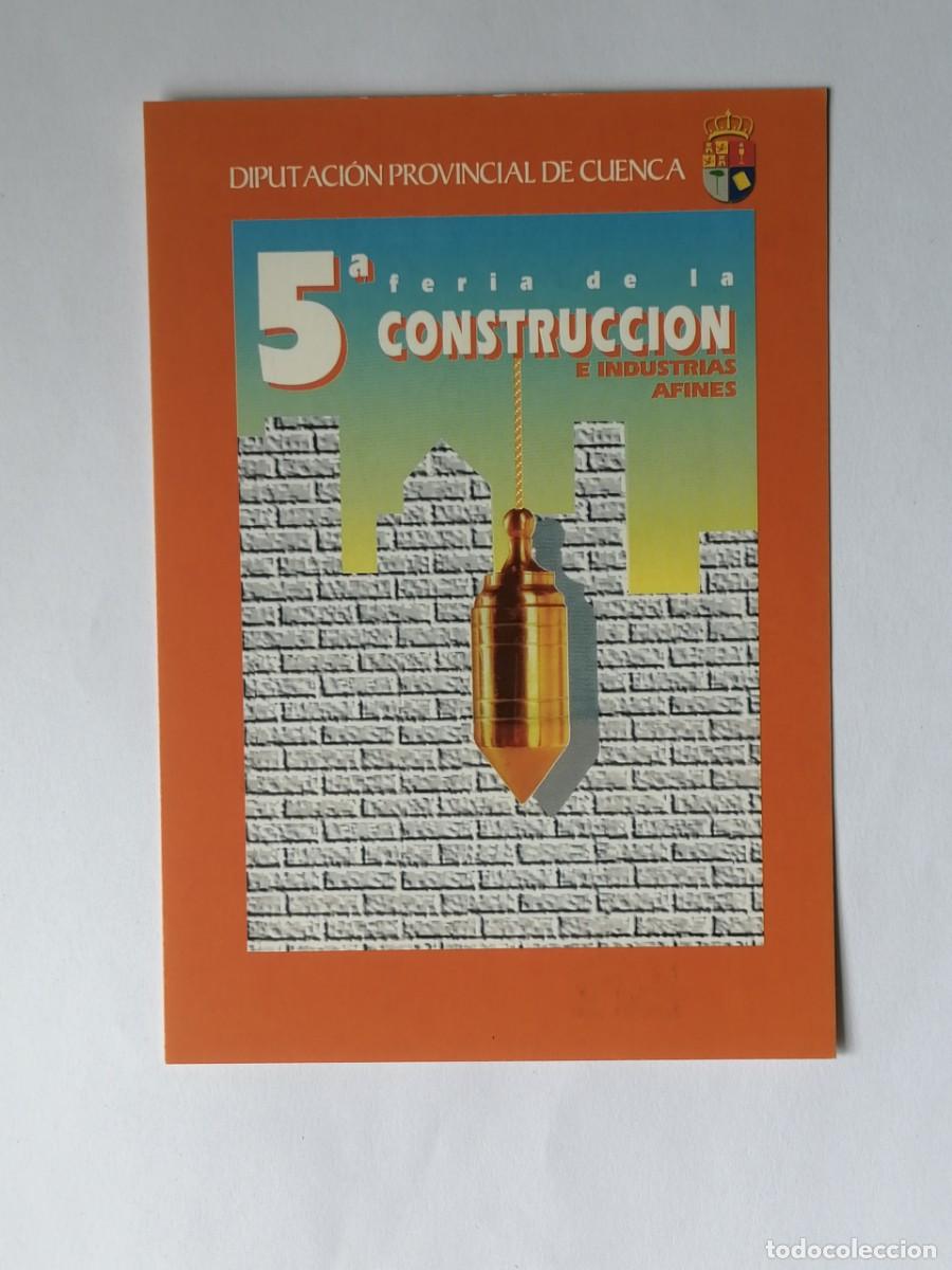 Postales: POSTAL 18436 NUEVA-POSTALFREE CUENCA 5&ordf; FERIA DE LA CONSTRUCCION E INDUSTRIAS AFINES