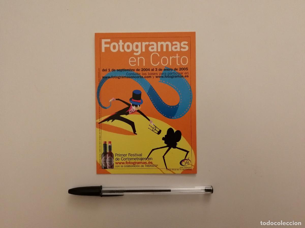 Postales: POSTAL ORIGINAL -10*15- FOTOGRAMAS EN CORTO - FESTIVAL DE CORTOMETRAJES BARCELONA 2004