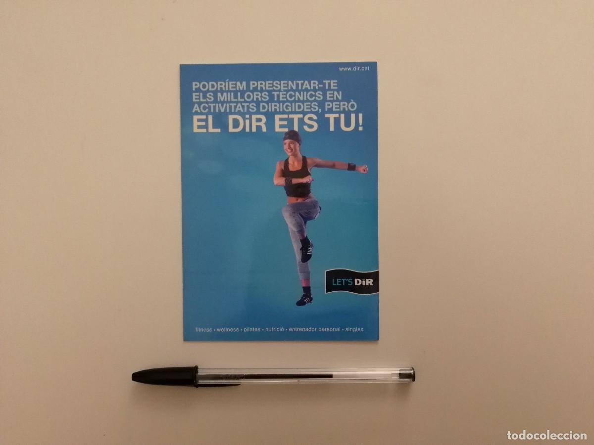 Postales: POSTAL ORIGINAL -10*15- DIR ETS TU - PUBLICIDAD FITNESS GYM
