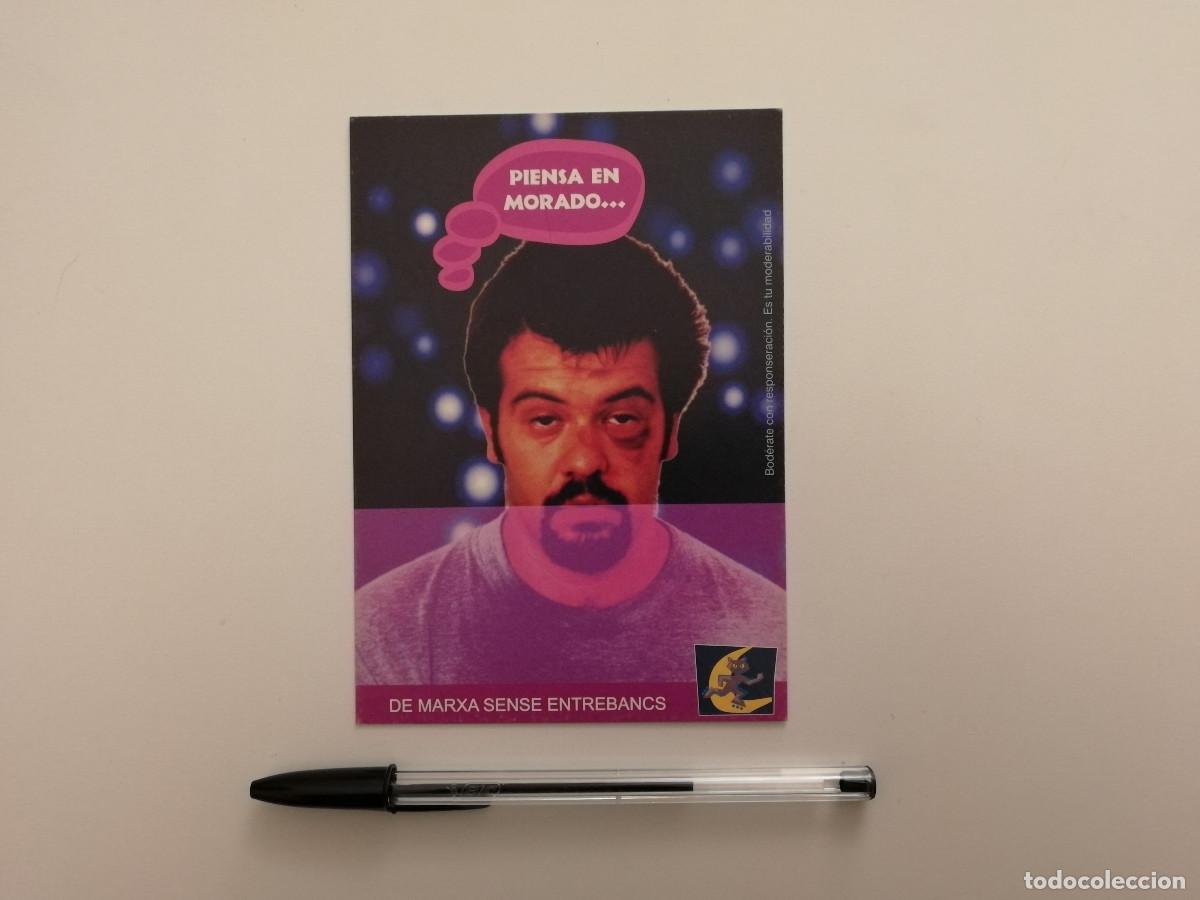 Postales: FOLLETO ORIGINAL -10*15- PIENSA EN MORADO - FIESTA FIN DE SEMANA - De marxa sense entrebancs - OCIO