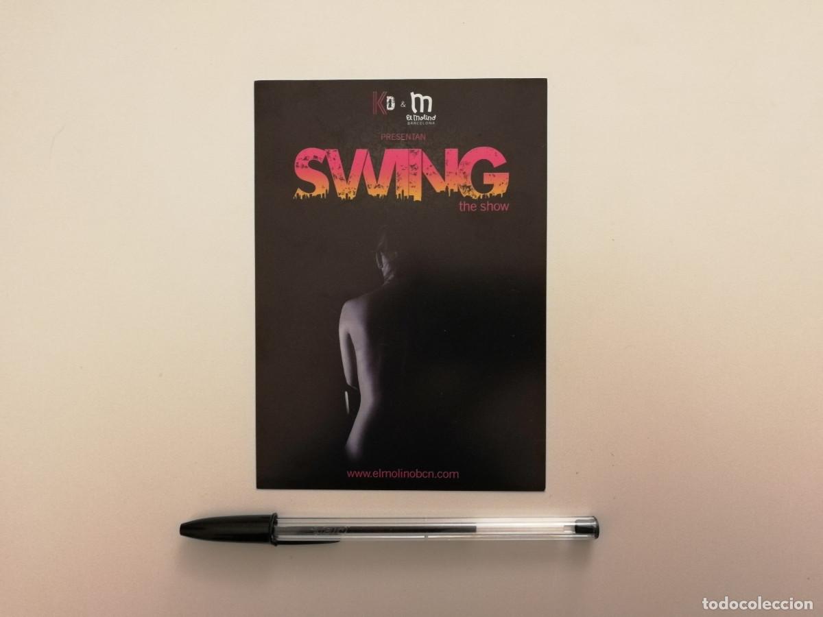 Postales: TARJETA ORIGINAL -10*15- SWING THE SHOW - EL MOLINO BARCELONA