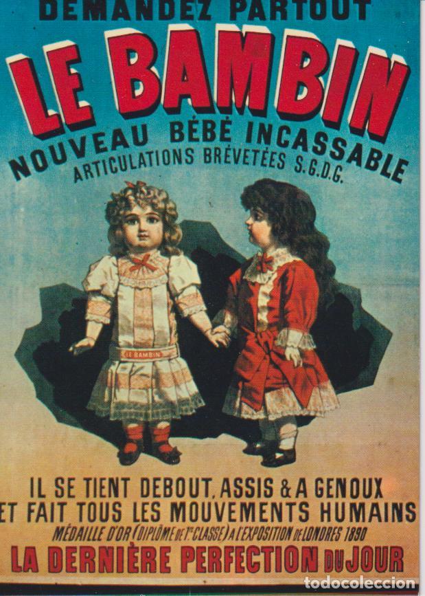 Postales: POSTAL PUBLICITARIA CARTELES LE BAMBIN NOUVEAU BEBE INCASSABLE - EDITIONS NUEGERON 88 - S/C