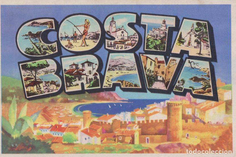 Postales: POSTAL COSTA BRAVA VISTA CIUDADES EN CADA LETRA - T.G.SOLER - ESCRITA 1955