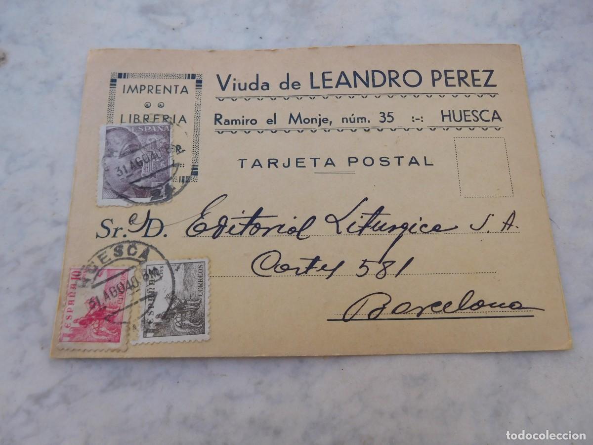Postales: Imprenta viuda de Leandro Perez, Huesca 1940 - Foto 1