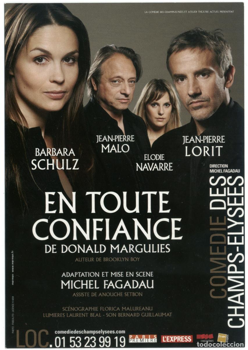 Postales: Com&eacute;die des Champs &Eacute;lys&eacute;es (Paris). En toute confiance, de Donald Margulies; dir. Michel Fagadau