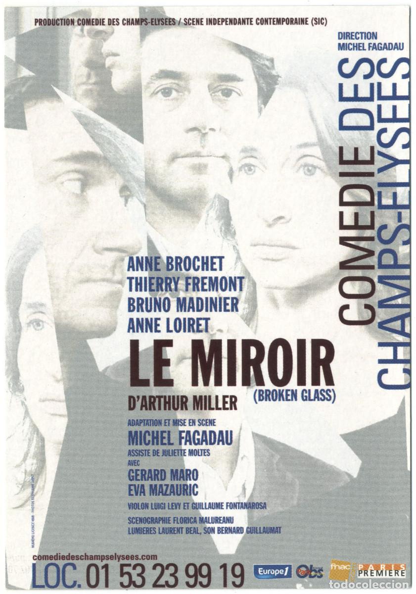 Postales: Com&eacute;die des Champs &Eacute;lys&eacute;es (Paris. 2005). Le mirroir, de Arthur Miller; dir. Michel Fagadau