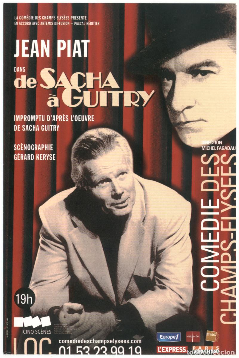 Postales: Com&eacute;die des Champs &Eacute;lys&eacute;es (Paris. 2006). Jean Piat in De Sacha &agrave; Guitry; dir. Michel Fagadau