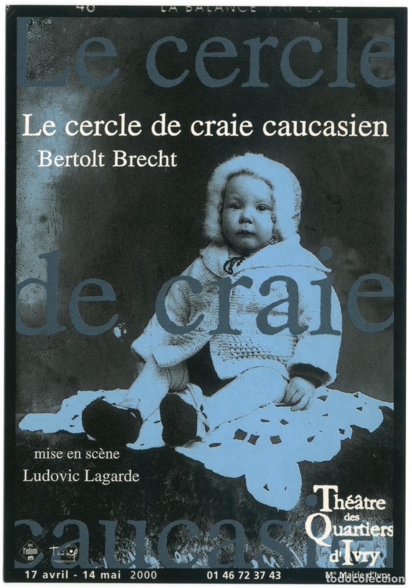 Postales: Th&eacute;&acirc;tre des Quartiers d'Ivry (Ivry sur Seine. 1999). Carte blance, bulletin d'adh&eacute;sion