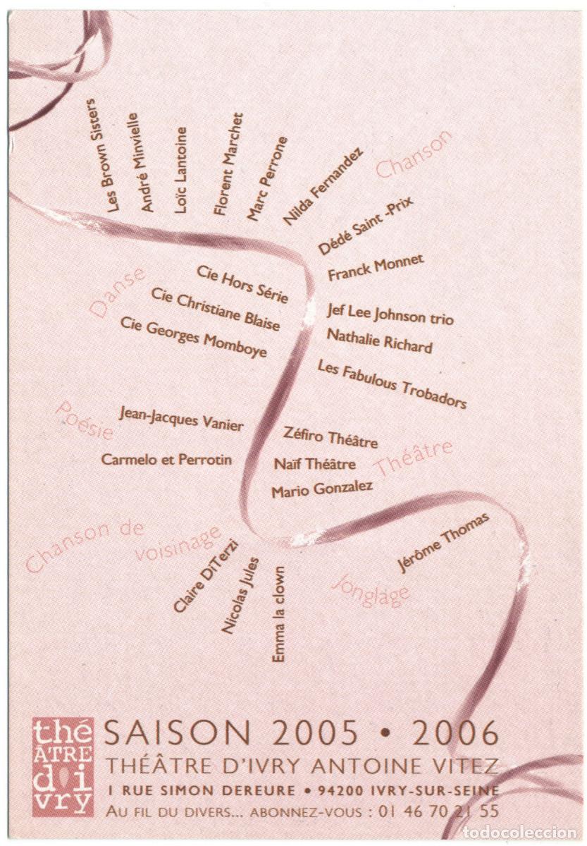 Postales: Th&eacute;&acirc;tre d'Ivry Antoine Vitez (Ivry sur Seine). Saison 2005-2006