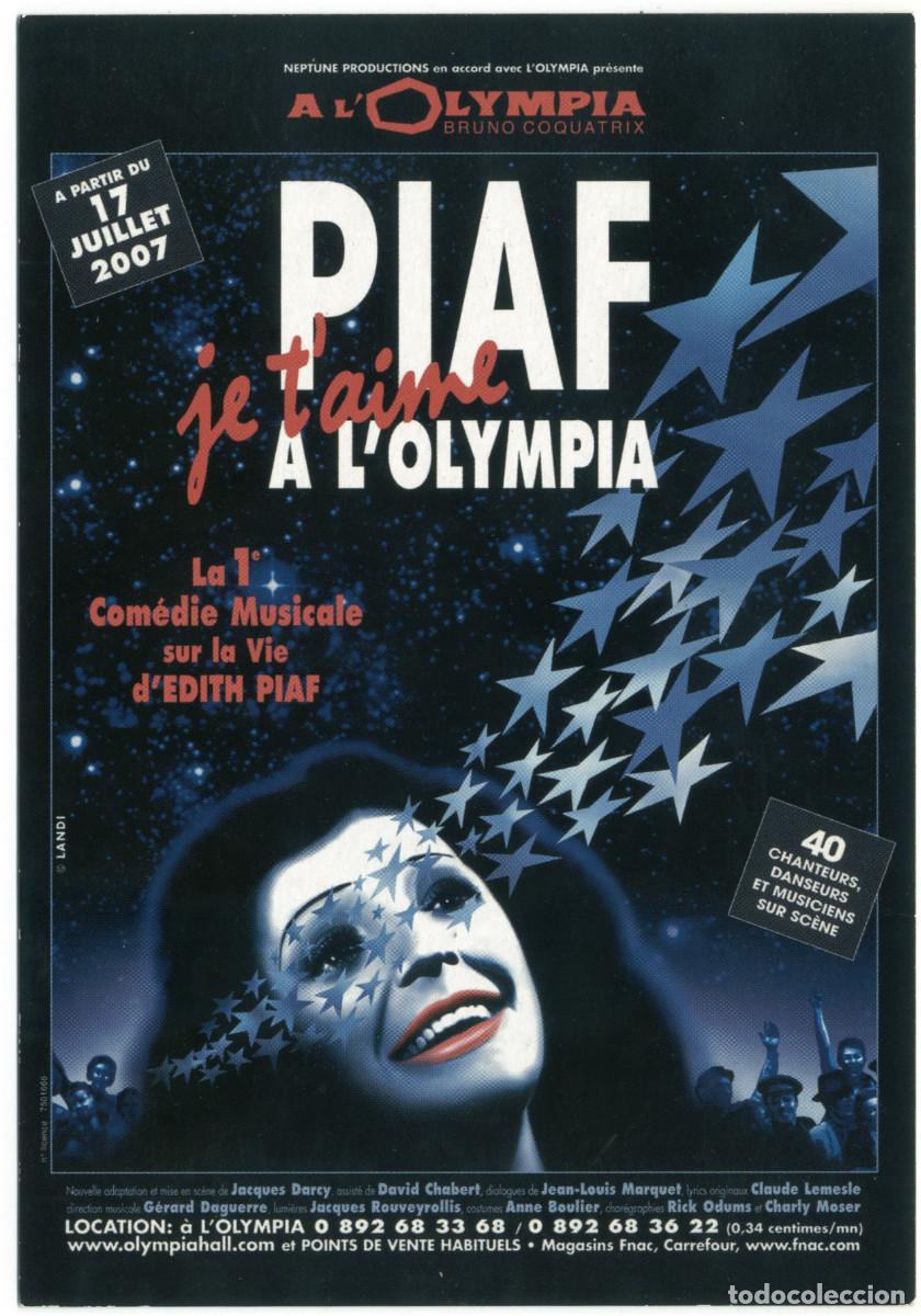 Postales: L'Olympia (Paris. 2007). Piaf je t'aime, de Jean-Louis Marquet & Claude Lemesle; dir. Jacques Darcy