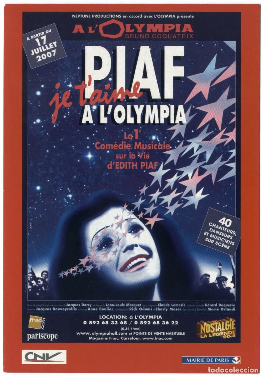 Postales: L'Olympia (Paris. 2007). Piaf je t'aime, de Jean-Louis Marquet & Claude Lemesle; dir. Jacques Darcy