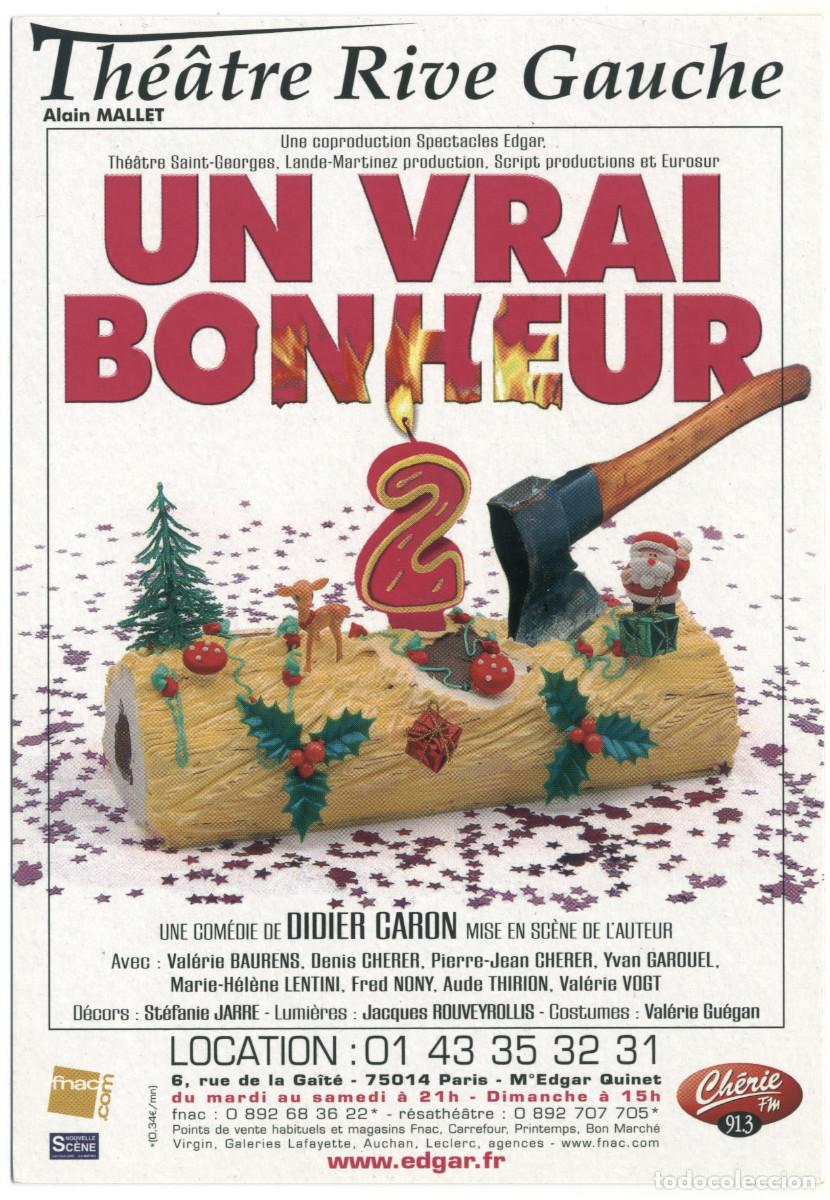 Postales: Th&eacute;&acirc;tre Rive Gauche (Paris). Un vrai bonheur, de Didier Caron
