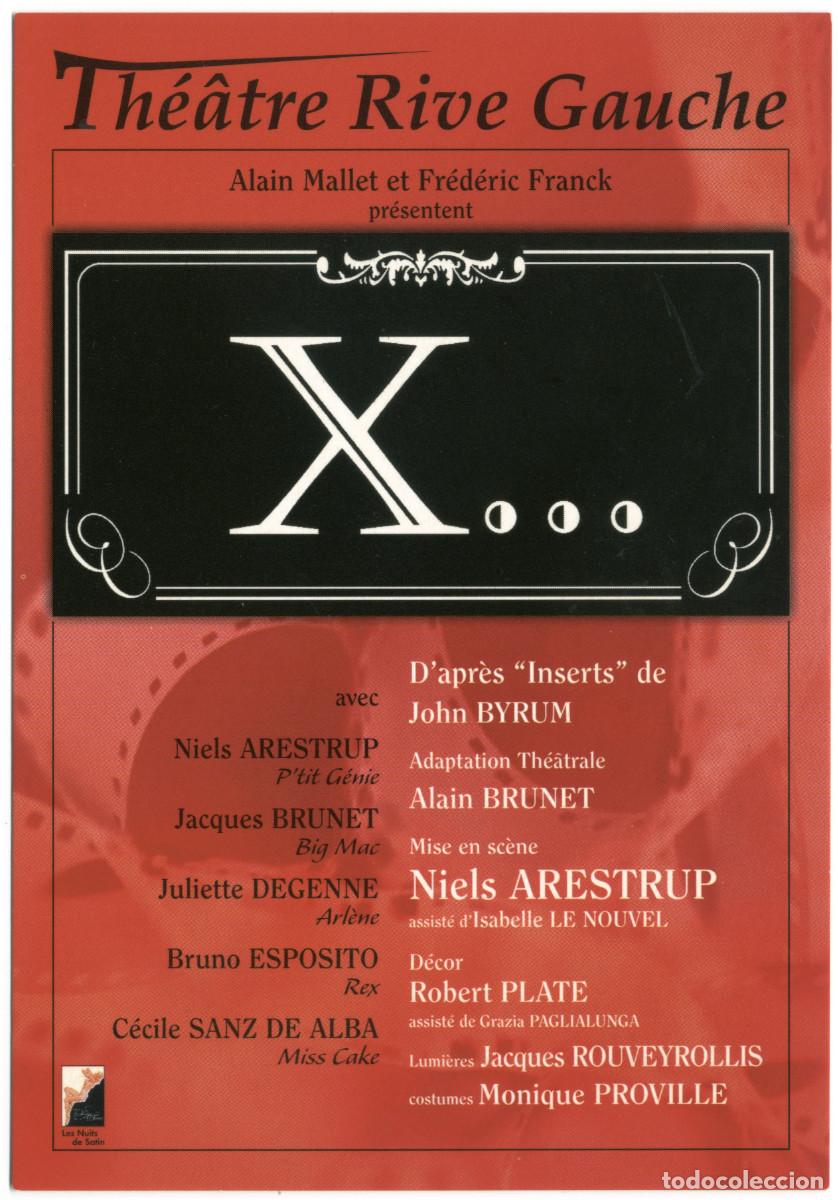 Postales: Th&eacute;&acirc;tre Rive Gauche (Paris). X..., de John Byrum & Alain Brunet; dir. Niels Arestrup