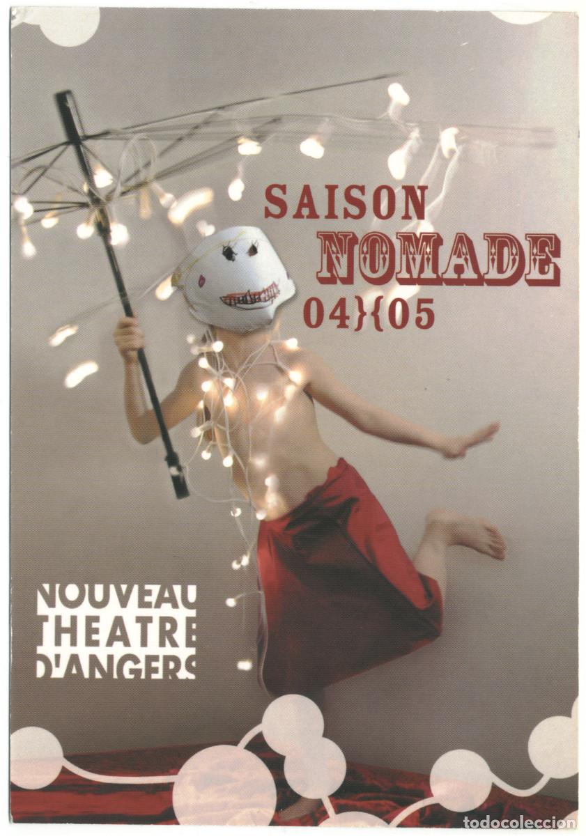Postales: Nouveau Th&eacute;&acirc;tre d'Angers. Saison Nomade 2004-2005