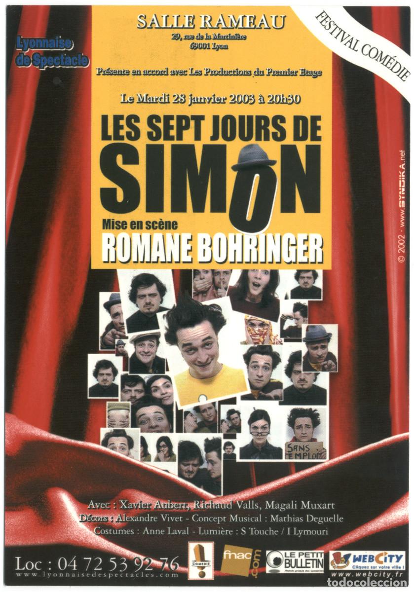 Postales: Salle Rameau (Lyon. 2003). Les sept jours de Simon, de Carole Frechette; dir. Romane Bohringer