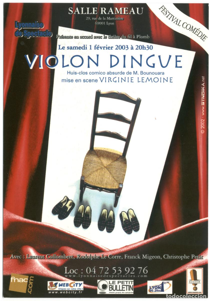 Postales: Salle Rameau (Lyon. 2003). Violon dingue, de M. Bounouara; dir. Virginie Lemoine