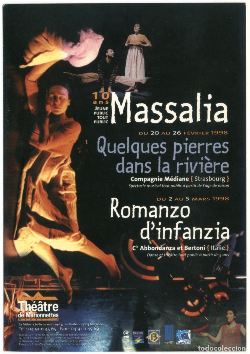 Postales: Massalia (Marseille. 1998). Quelques pierres dans la rivi&egrave;re, de Cie M&eacute;diane & Romanzo d'infanzia, d